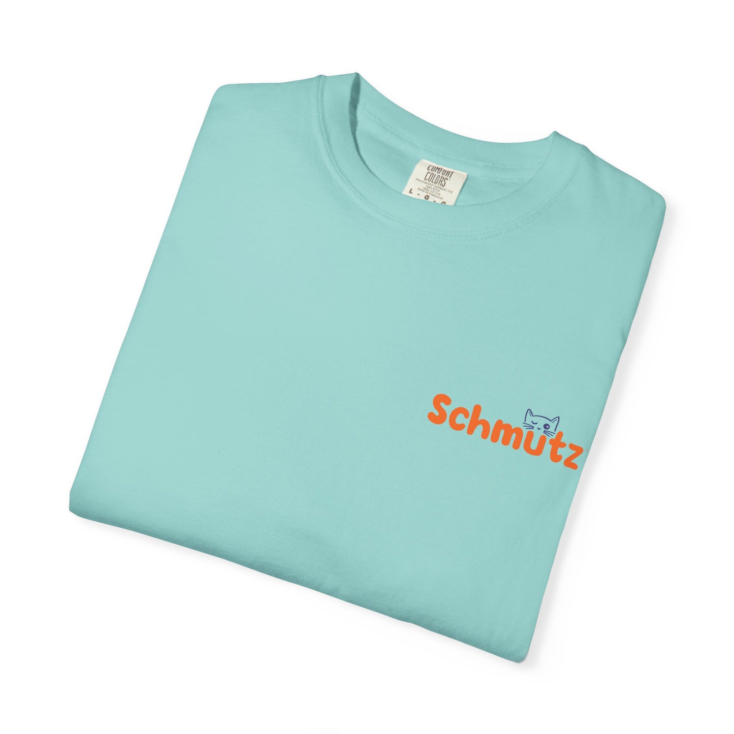 Schmütz Unisex Garment-Dyed T-Shirt [FREE SHIPPING]*