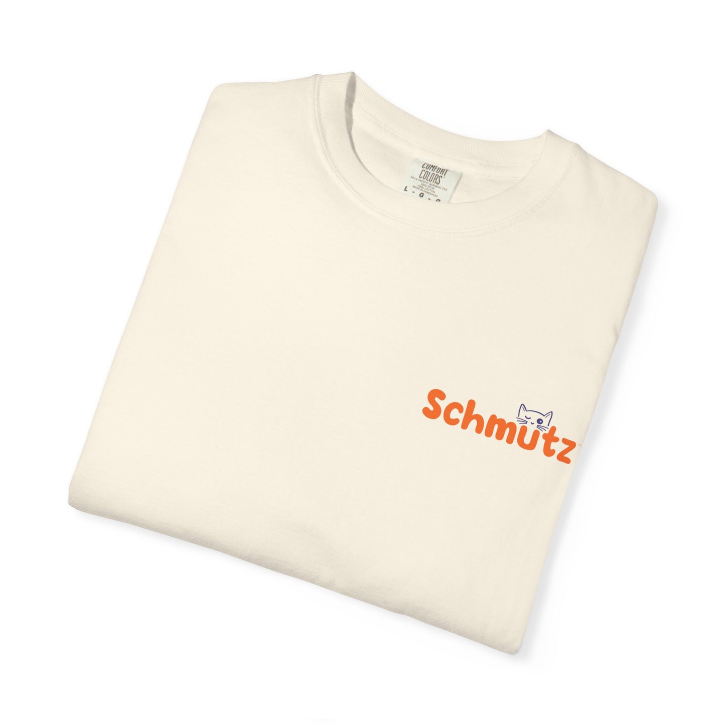 Schmütz Unisex Garment-Dyed T-Shirt [FREE SHIPPING]*