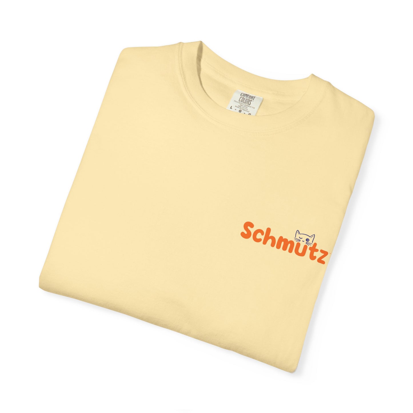 Schmütz Unisex Garment-Dyed T-Shirt [FREE SHIPPING]*